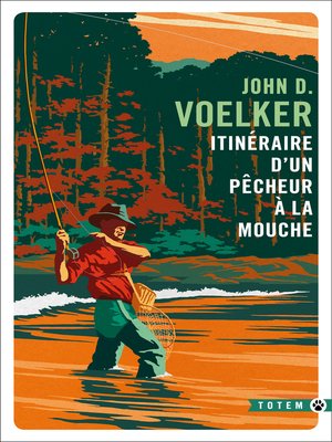 cover image of Itinéraire d'un pêcheur à la mouche